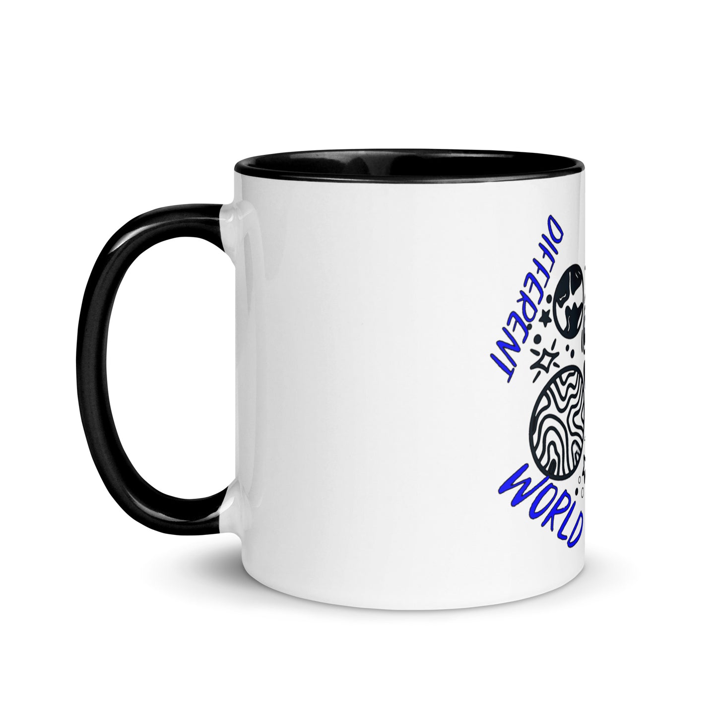Another Day Different World Mug with Color Inside