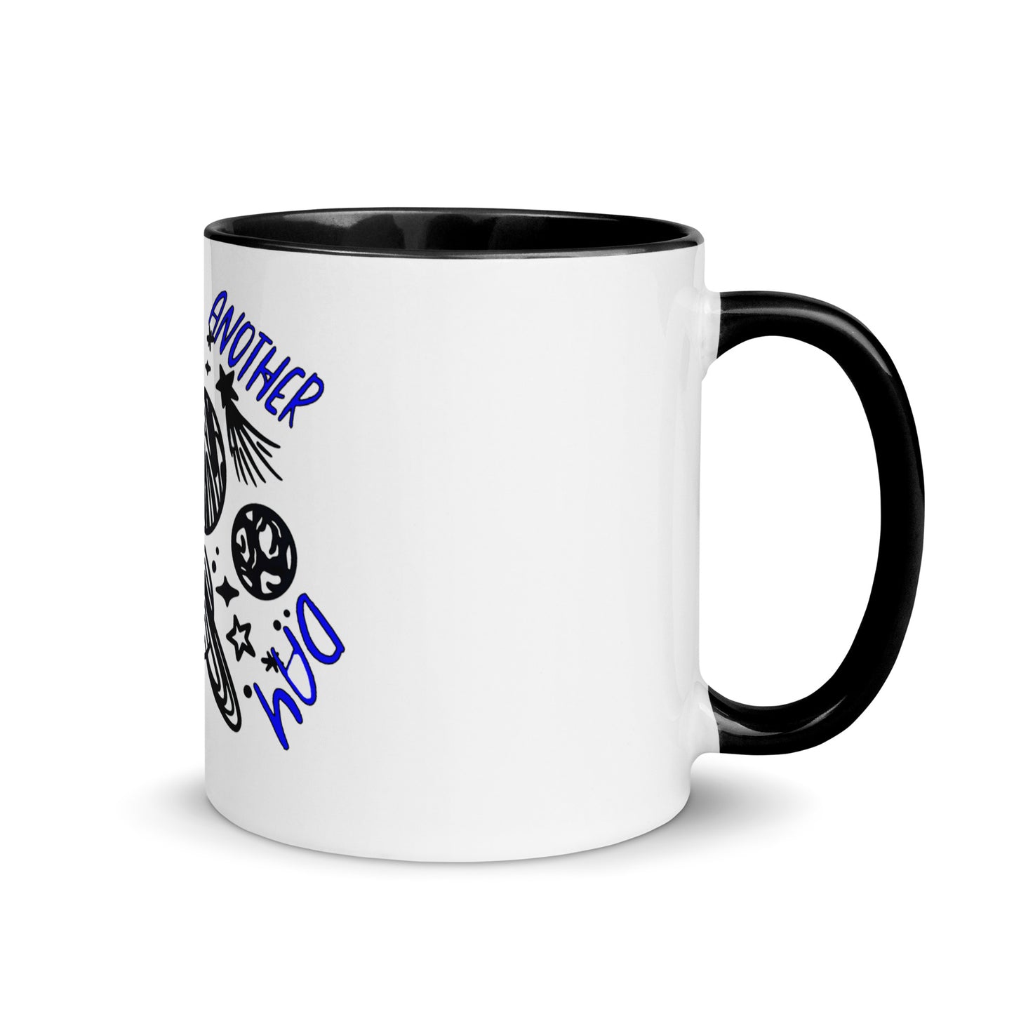 Another Day Different World Mug with Color Inside