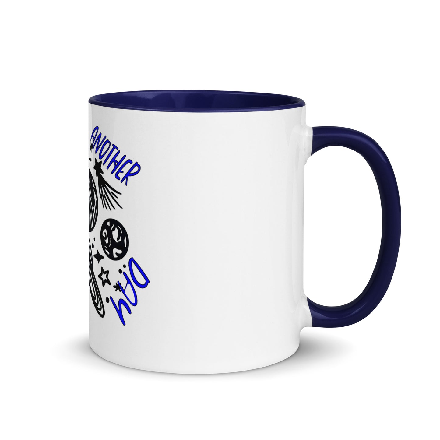 Another Day Different World Mug with Color Inside