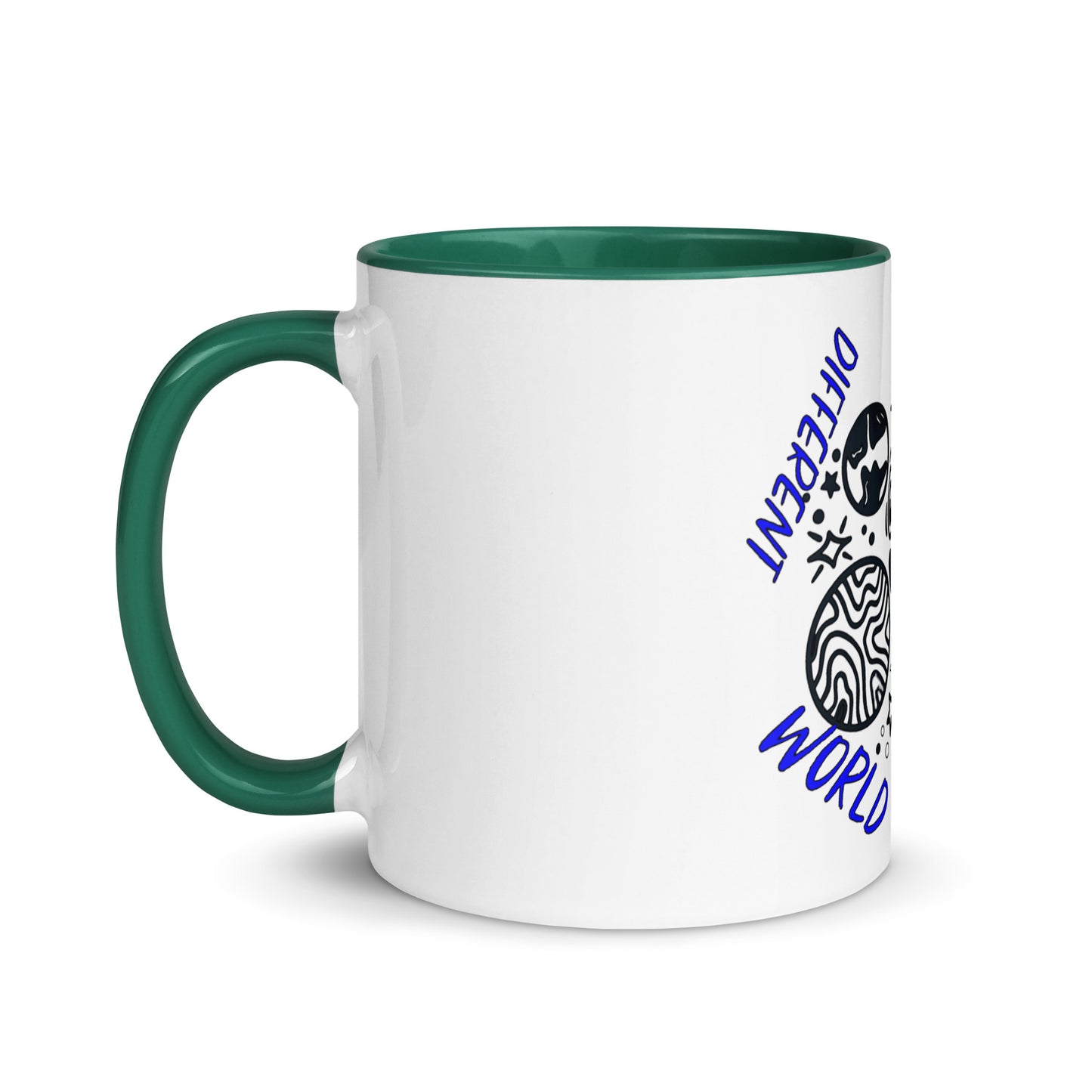 Another Day Different World Mug with Color Inside