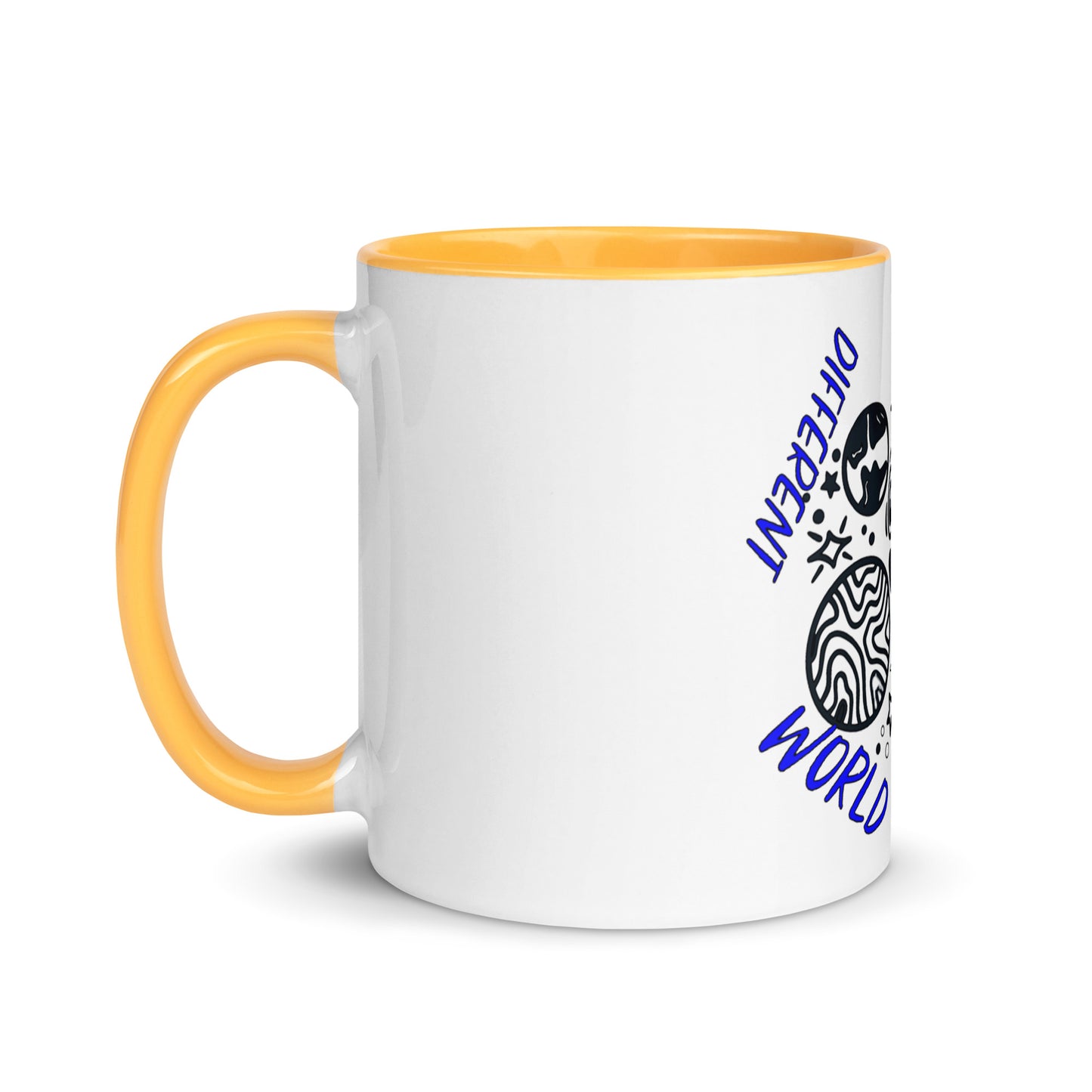 Another Day Different World Mug with Color Inside