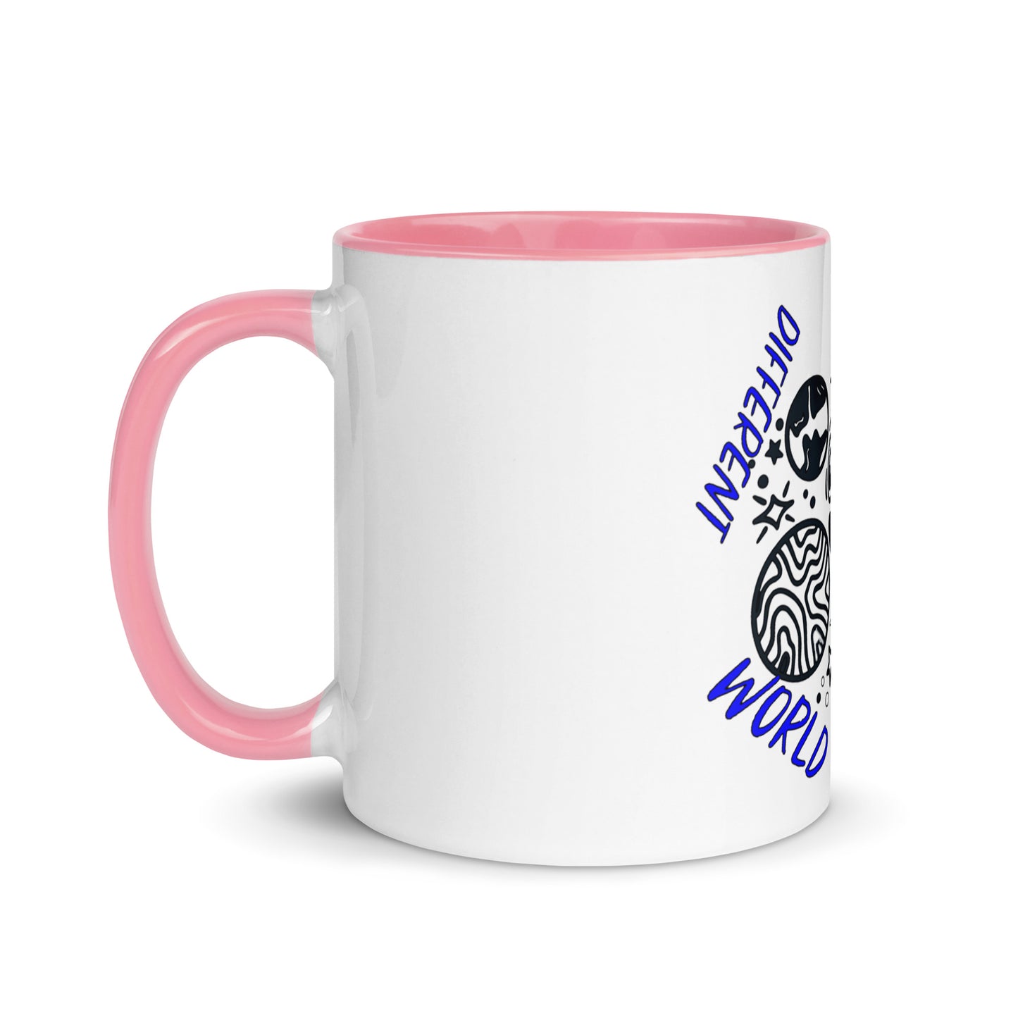 Another Day Different World Mug with Color Inside