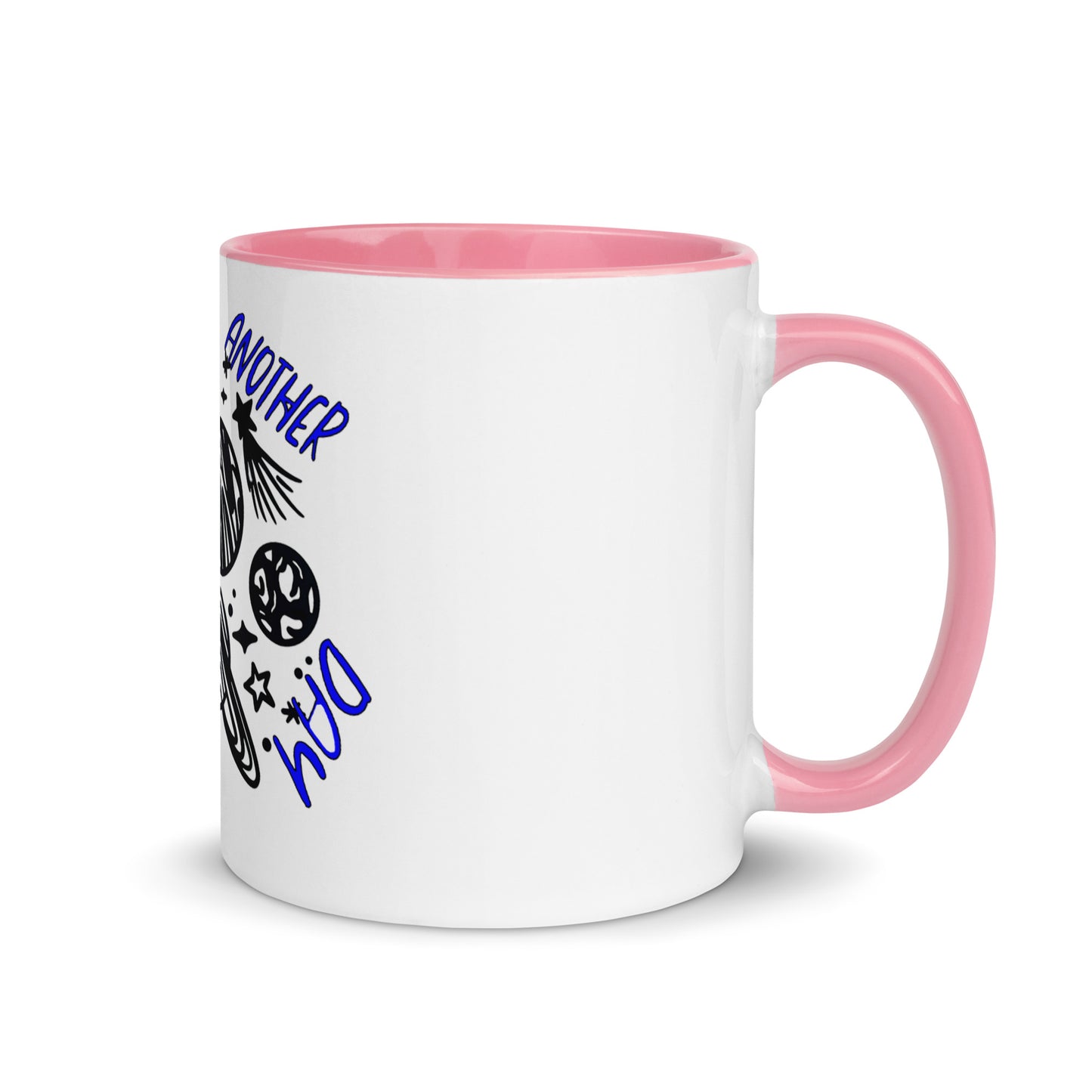 Another Day Different World Mug with Color Inside