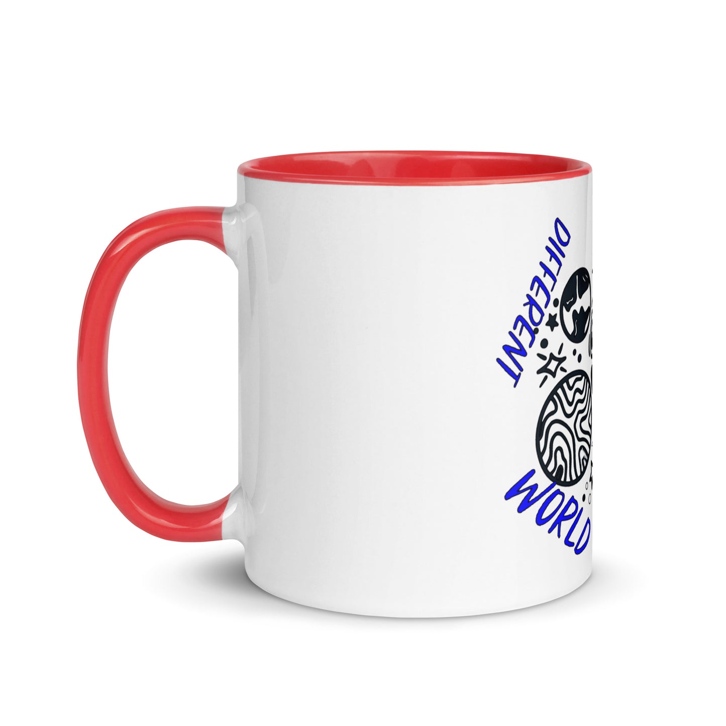 Another Day Different World Mug with Color Inside