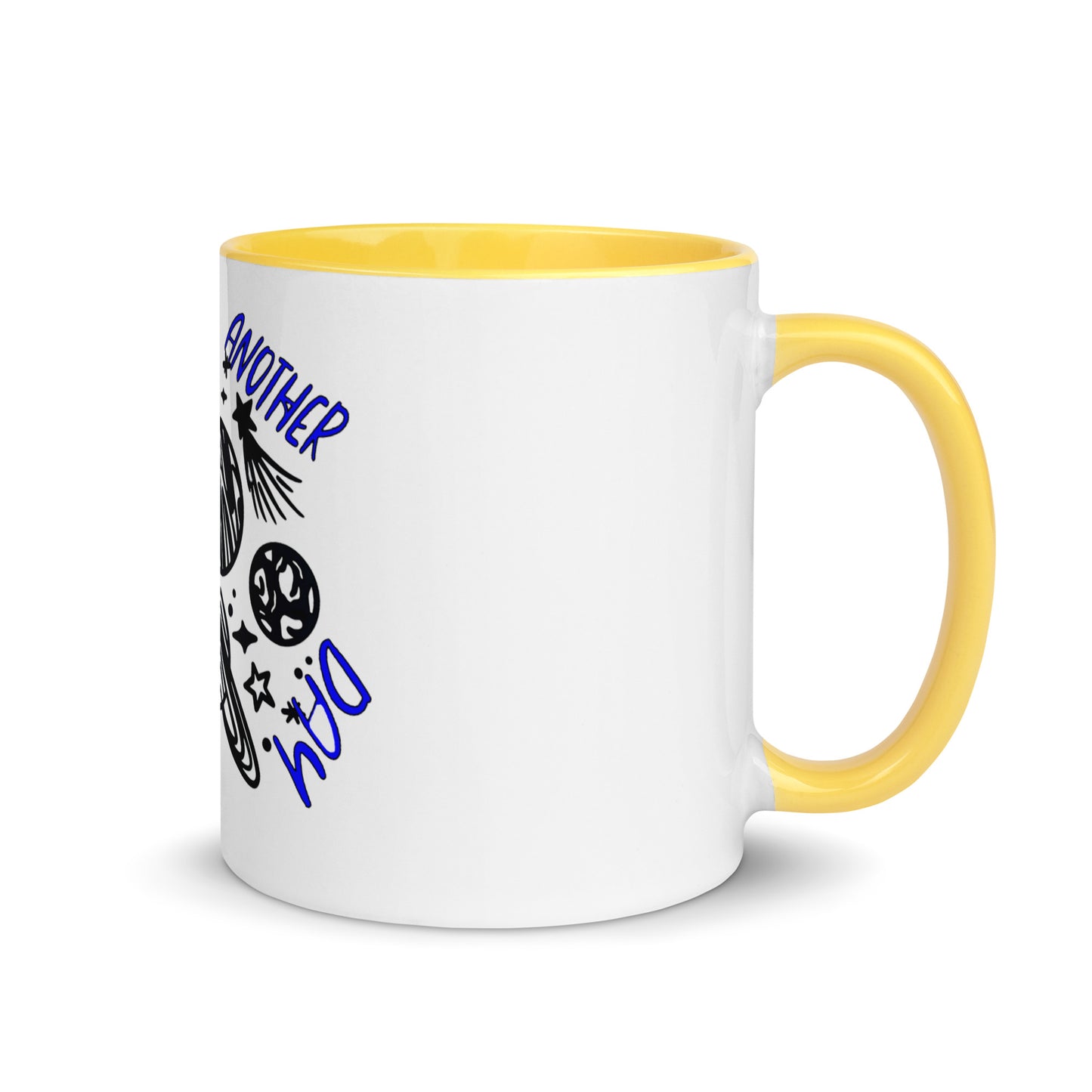 Another Day Different World Mug with Color Inside